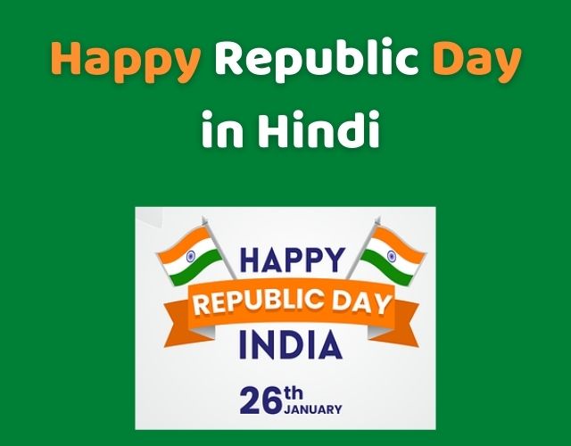 happy republic day 2022 Good morning Monday